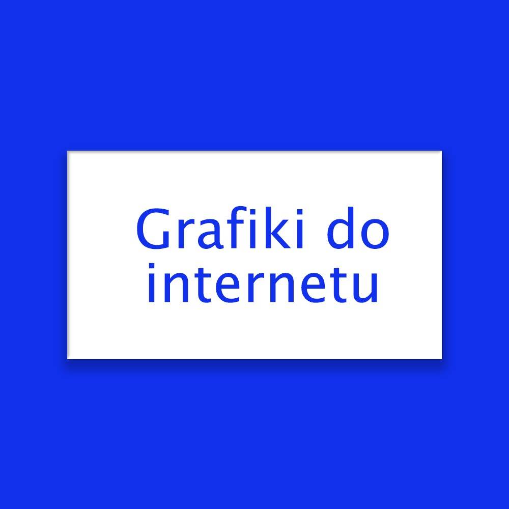 napis "grafiki do internetu "- kopiel